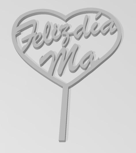 DIA DE LA MADRE CUPCAKE TOPPER 06 FELIZ DIA MA