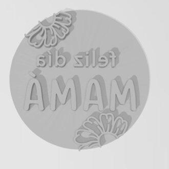 DIA DE LA MADRE SELLO 10 FELIZ DIA MAMÁ de 10 cm