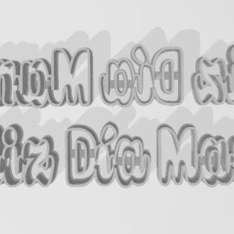 DIA DE LA MADRE TEXTO FELIZ DIA MAMÁ de10 x 2 cm